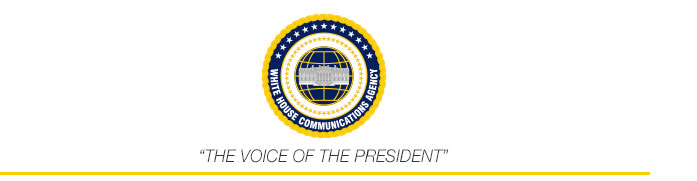 White House Communication Agency - The Voice of the President