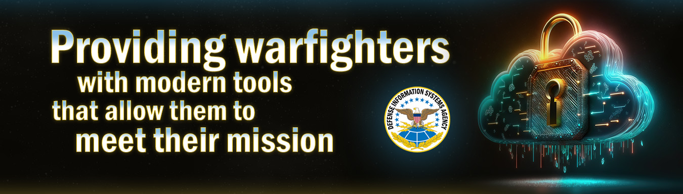 Banner- Providing warfighters with modern tools that allow them to meet their mission.