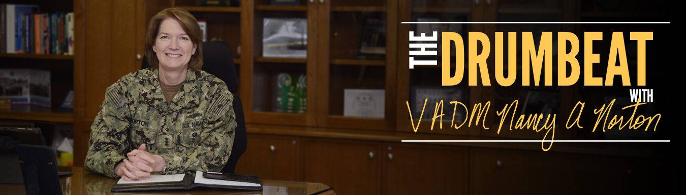 The Drumbeat with VADM Nancy A. Norton