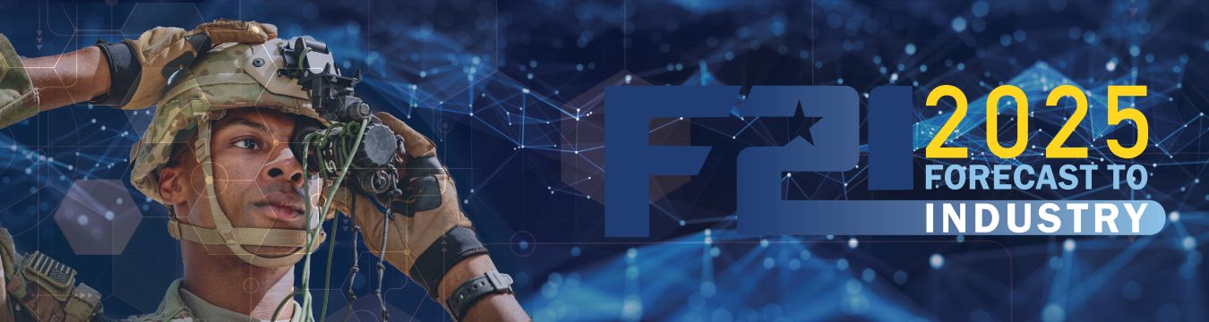 F2I banner graphic with close-up image of a male wearing a combat helmet and using a tactical monocular on the left side of the graphic, and the text "F2I 2025 Forecast to Industry" on the right.